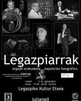 Exposición - Legazpiarrak - Erakusketa