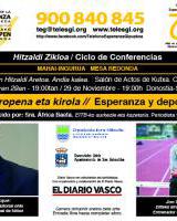 Mesa redonda: Deporte y Esperanza / Mahai ingurua: Itxaropena eta kirola