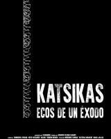 Zinema - Katsikas, Ecos de un Éxodo (2017)