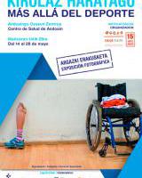 Erakusketa: Kirolaz haratago / Más alla del deporte