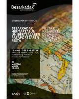 Besarkadak - Hiritartasun unibertsalaren pasaportearen festa