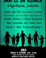 Elkartasun Jaialdia - Inor ez da ilegala