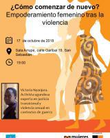 Emakumeen ahalduntzea indarkeriaren ostean: nola hasi berriro?