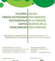 TAILERRA: FIBROSI KISTIKOAREN TRATAMENDUA BIZITZA FAMILIARREAN.