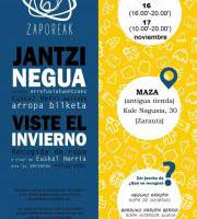 JANTZI NEGUA: NEGUKO ARROPA BILKETA