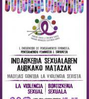 I Encuentro de pensamiento feminista de Madejas contra la violencia sexista: La violencia sexual