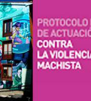 Indarkeria matxistari aurrre egiteko protokolo bat / Protocolo ante la violencia machista