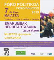 Foro Político 2019  "Mujeres construyendo ciudadanía / Emakumeak herritartasuna gauzatzen"