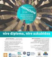 "Nire diploma, nire askabidea"