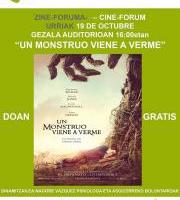 "Un monstruo viene a verme"