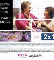 Aquariumak beti harritzen gaitu!: ¡2x1 sarreretan udaran MatiaZaleentzat!