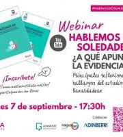 Hitz egin dezagun bakardadeei buruz: zer adierazten du ebidentziak? / ¿A qué apunta la evidencia?