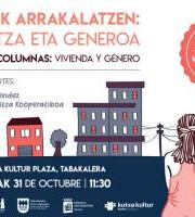 Zutabeak Arrakalatzen: Etxebizitza eta Generoa