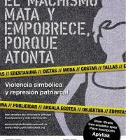 Izen-ematea: Matxismoak hil eta pobretu egiten du, ergeldu egiten duelako