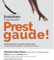 Erakusketa: Prest gaude - Estamos preparados