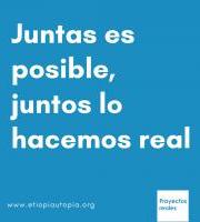 Juntas Es Posible, Juntos Lo Hacemos Real