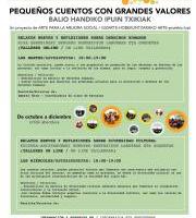 PEQUEÑOS CUENTOS CON  GRANDES VALORES/ BALIO HANDIKO IPUIN TXIKIAK