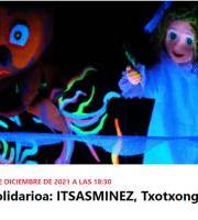 Itsazminez Ikuskizuna: SARRERA SOLIDARIOA