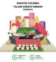 Minbiziaren Aurka Gipuzkoan: Baratza Tailerra