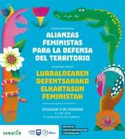 Nazioarteko Jardunaldia Lurraldearen defentsarako elkartasun feministak