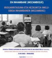 ACCESIBILIDAD Y EDUCACIÓN INCLUSIVA EN INHAMBANE (MOZAMBIQUE)/ IRISGARRITASUNA ETA HEZKUNTZA INKLUSI