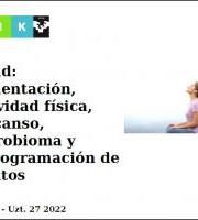 Ikastaroa: Salud: alimentación, actividad física, descanso, microbioma y reprogramación de hábitos