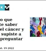 Ikastaroa: Todo lo que quisiste saber sobre el cáncer y nunca supiste a quién preguntar