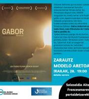 Proiekzioa eta Solasaldia: Gabor, munduari begiak irekitzen