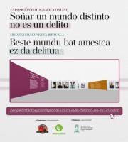 Erakusketa: Beste mundu bat amestea ez da delitua