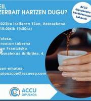 Accu Gipuzkoaren EII, Zerbait hartzen dugu? Topaketa