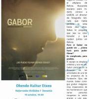 PELICULA GABOR, munduari begiak irekitzen