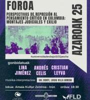 Foroa: Perspectivas de Represión al Pensamiento Crítico en Colombia