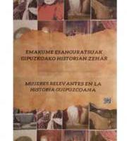 Erakusketa: Emakume Esanguratsuak Gipuzkoako Historian Zehar