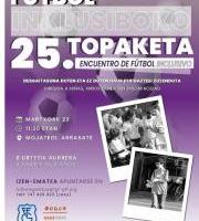 Futbol Inklusibo 25. Topaketa!