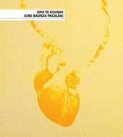 Erakusketa: Ama ta Asunak, June Baonza Pagaldai