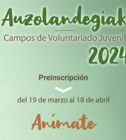 Gazteaukeraren Auzolandegiak 2024: Izenemate epea