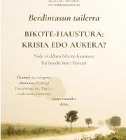 Tailerra: Bikote-Haustura: Krisia edo Aukera