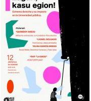 Jardunaldia: Eskuin Muturra eta Unibertsitate Publikoan duen eragina