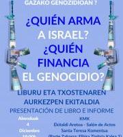 Liburu eta txostenaren aurkezpena. ¿Quién arma a Israel? ¿Quién financia el genocidio?