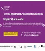 Setem hego haizea - Lectura dramatizada: Chipko de Q-ars Teatre