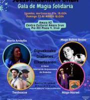 Magia Solidario Gala: Diabetesaren aldeko ikuskizuna