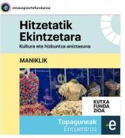 Erakusketa: Maniklik