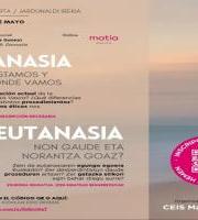 Jardunaldia: Eutanasia: non gaude eta norantz goaz