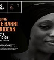 Bideo Foruma: Beste harri bat bidean