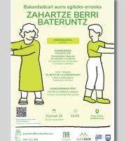 Jardunaldia: Zahartze berri bateruntz