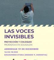 Proiekzioa eta Solasaldia: Las Voces Invisibles