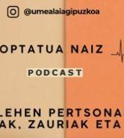 Podcasta: Sustraiak, Zauriak eta Indarra
