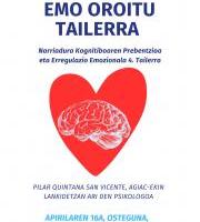 EMO OROITU TAILERRA: NARRIADURA KOGNITIBOAREN PREBENTZIOA ETA ERREGULAZIO EMOZIONALA