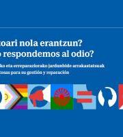 Jardunaldia: Gorrotoari nola erantzun?