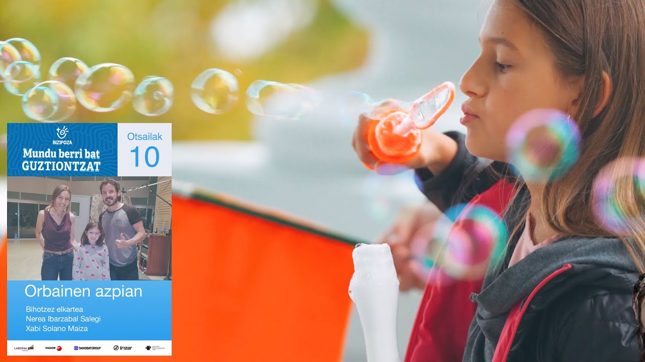 ORBAINEN AZPIAN - Bihotzez Elkartea - Mundu berri bat guztiontzat